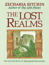 The Lost Realms (eBook): Earth Chronicles, Book 4